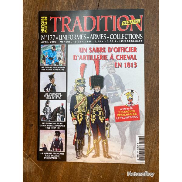 Tradition magazine, histoire militaire n�177 - uniformes, armes, collections 177