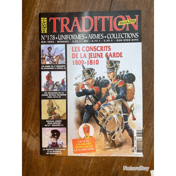 Tradition magazine, histoire militaire n�178 - uniformes, armes, collections 178