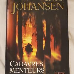 Livre "Cadavres menteurs " de Iris Johanssen