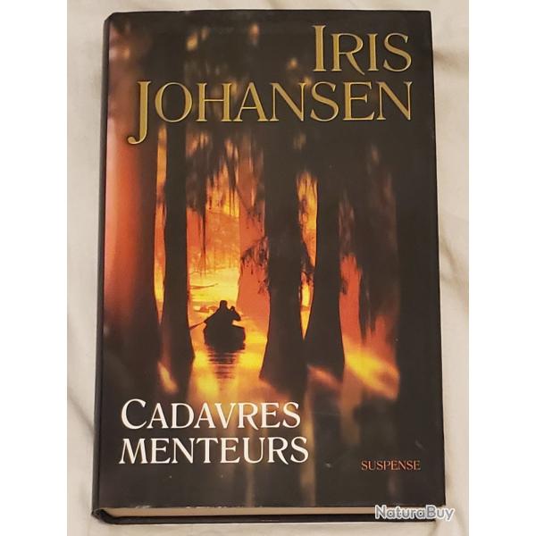 Livre "Cadavres menteurs " de Iris Johanssen