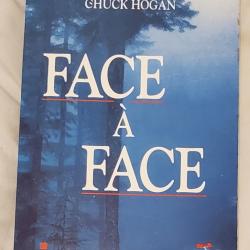 Livre "Face &agrave; Face  " de Chuck Hogan