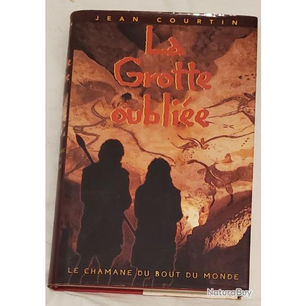 Livre "La grotte oubli�e " de Jean Courtin