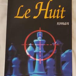 Livre "Le Huit" de Katherine Neville