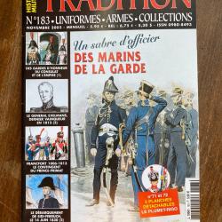 Tradition magazine, histoire militaire n&deg;183 - uniformes, armes, collections 183