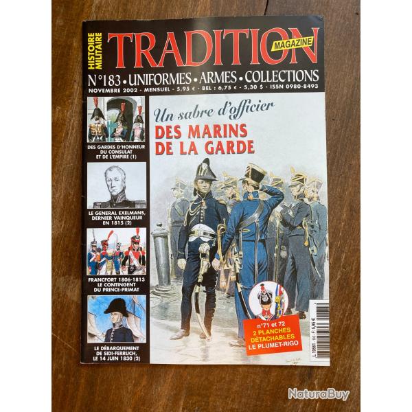 Tradition magazine, histoire militaire n�183 - uniformes, armes, collections 183