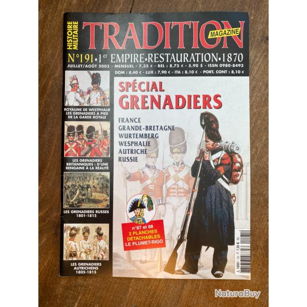 Tradition magazine, histoire militaire n�191 - uniformes, armes, collections 191