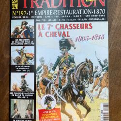 Tradition magazine, histoire militaire n&deg;197 - uniformes, armes, collections 197