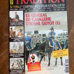 Tradition magazine, histoire militaire n&deg;199 - uniformes, armes, collections 199