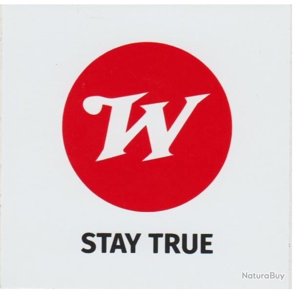 Winchester autocollant STAY TRUE ( Reste Vrai )