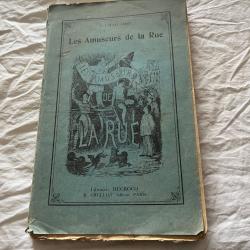 Librairie Ducrocq Les Amuseurs de la Rue Augustin Challamel Illustr&eacute; 1929