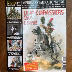 Tradition magazine, histoire militaire n&deg;210 - 1er empire, restauration,1870 210