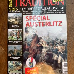 Tradition magazine, histoire militaire n&deg;213 - 1er empire, restauration,1870 213