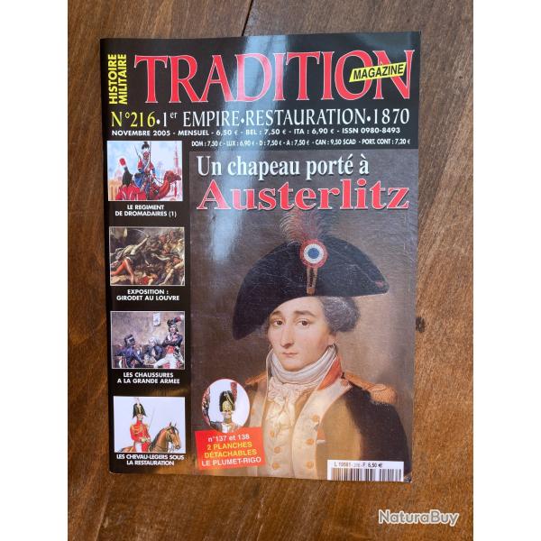 Tradition magazine, histoire militaire n�216 - 1er empire, restauration,1870 216