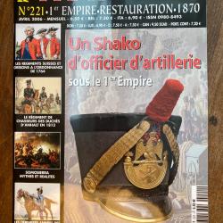 Tradition magazine, histoire militaire n&deg;221 - 1er empire, restauration,1870 221