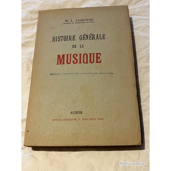 W. L. Landowski Histoire g�n�rale de la musique Aubier broch� d�dicac�