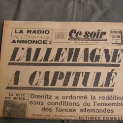 WW2 FRANCE JOURNAL FRANCAIS" CE SOIR 8 MAI 1945 " &Eacute;POQUE ARMISTICE DERNI&Egrave;RE &Eacute;DITION  39-45