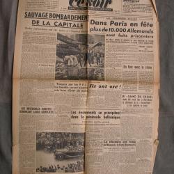 WW2 FRANCE JOURNAL FRANCAIS" CE SOIR 28 AOUT 1944 " &Eacute;POQUE LIB&Eacute;RATION DE PARIS 39-45