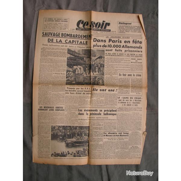 WW2 FRANCE JOURNAL FRANCAIS" CE SOIR 28 AOUT 1944 " �POQUE LIB�RATION DE PARIS 39-45
