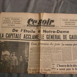 WW2 FRANCE JOURNAL FRANCAIS" CE SOIR 27 AOUT 1944 " &Eacute;POQUE LIB&Eacute;RATION DE PARIS 39-45