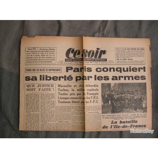 WW2 FRANCE JOURNAL FRANCAIS" CE SOIR 23 AOUT 1944 " �POQUE LIB�RATION DE PARIS 39-45