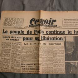 WW2 FRANCE JOURNAL FRANCAIS" CE SOIR 22 AOUT 1944 " &Eacute;POQUE LIB&Eacute;RATION DE PARIS