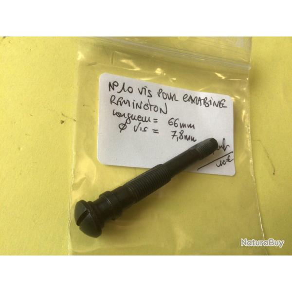 VENDU PAR LE-CUIRASSIER  N�10 VIS DE LONGUESSE CARABINE REMINGTON
