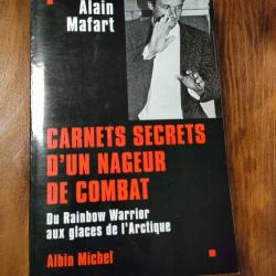 CARNETS SECRETS D'UN NAGEUR DE COMBAT, RAIMBOW WARRIOR ...