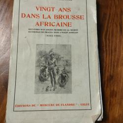 VINGT ANS DANS LA BROUSSE AFRICAINE, A VEISTROFFER, TRES RARE &Eacute;DITION ORIGINALE 1931