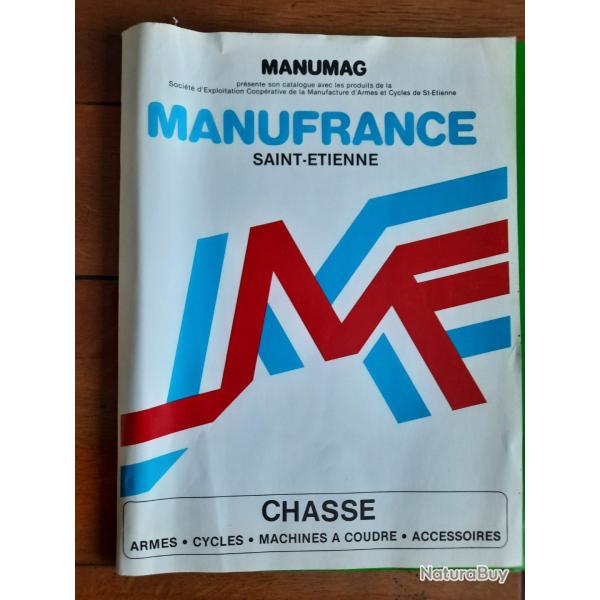 Catalogue MANUFRANCE 1982 - Le dernier catalogue de Manufrance!