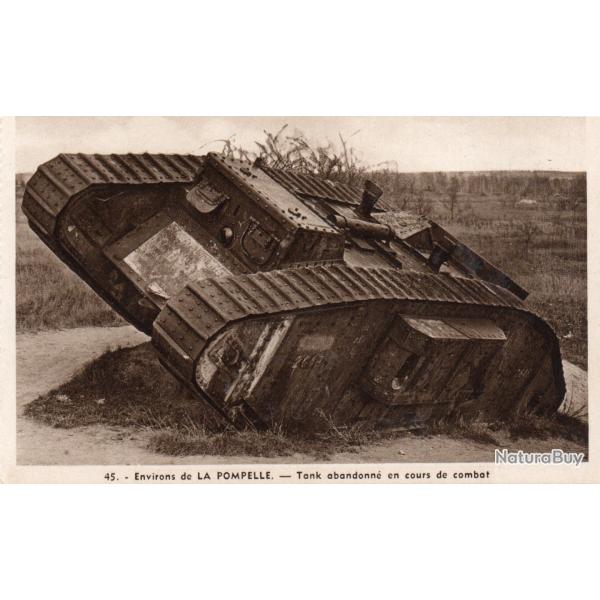 Carte postale ancienne - Tank abandonn� pr�s de La Pompelle -N�8972