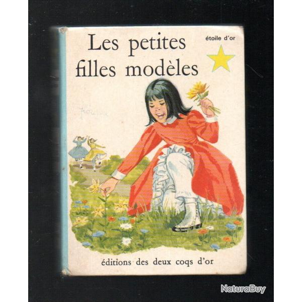 Collection l'�toile d'or , les petites filles mod�les . edition les deux coqs d'or comtesse de s�gur