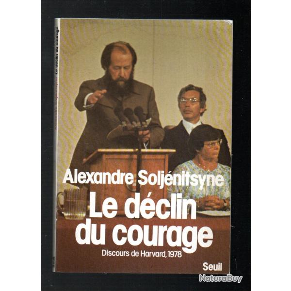 alexandre solj�nitsyne le d�clin du courage discours de harvard 1978