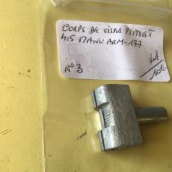 VENDU PAR LE-CUIRASSIER N&deg;3 CORPS DE VISEE POUR PISTOLET MANU ARM 4,5 MOD 177