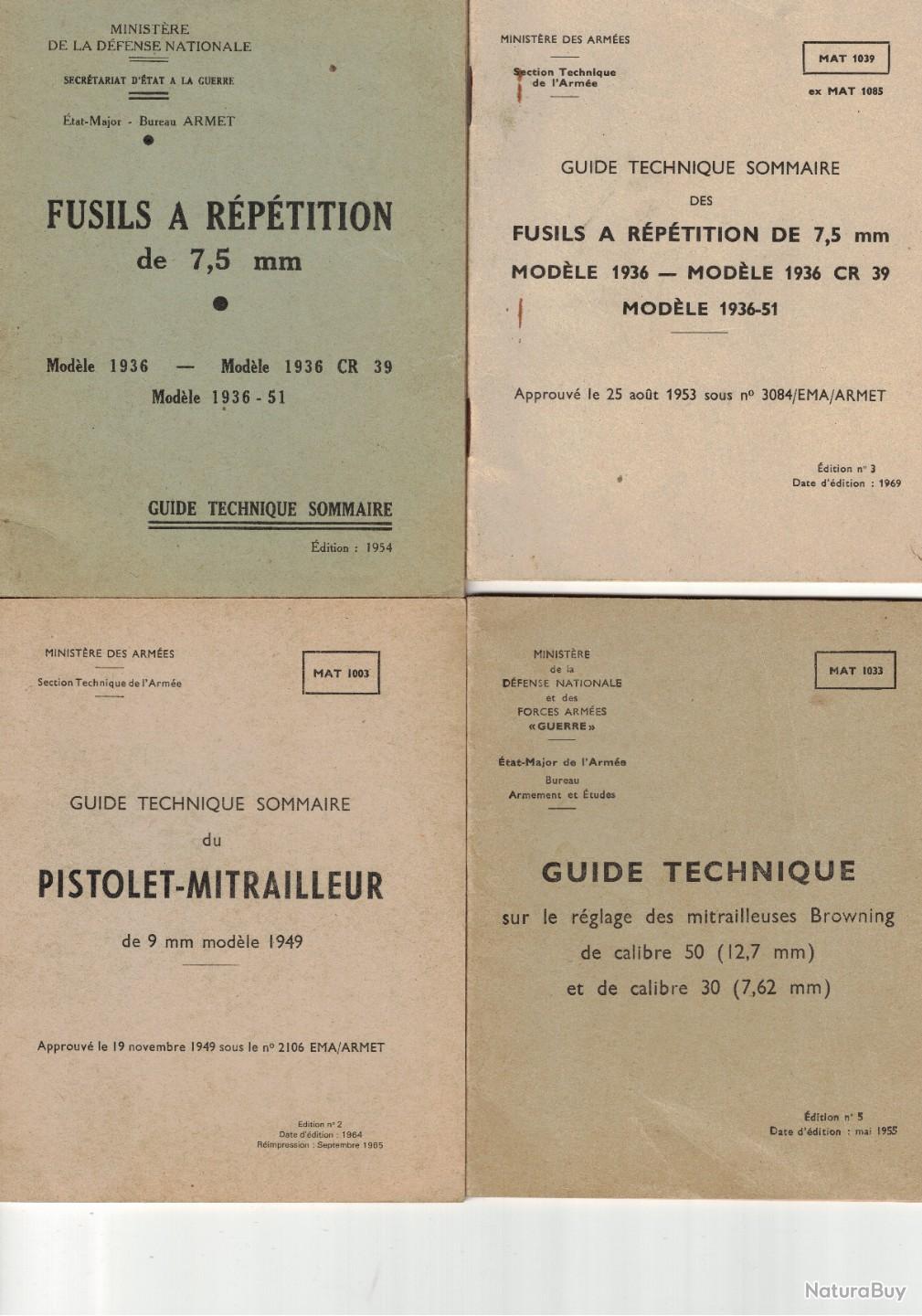 Guide sommaire : 2 MAS 36 1 MAT49 et 1 BROWNING .50 - Catalogues (15986564)